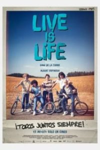 Live is life: la gran aventura [Spanish]